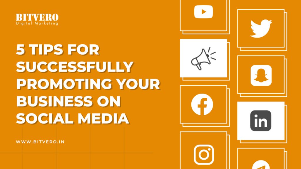 Prmoting Tops 5 Tips for Successfully Promoting Your Business on Social Media ...